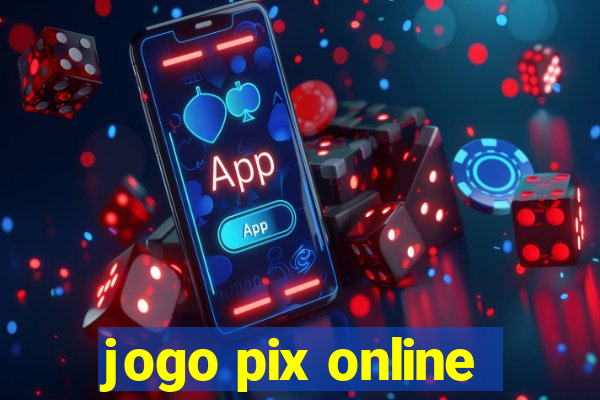 jogo pix online